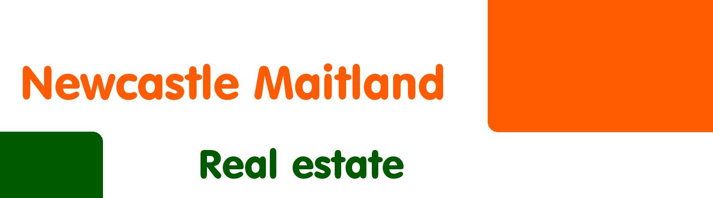 Best real estate in Newcastle Maitland - Rating & Reviews